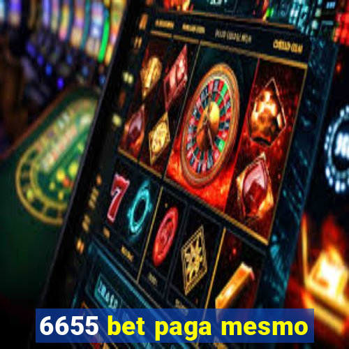 6655 bet paga mesmo